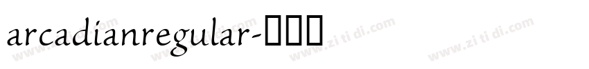 arcadianregular字体转换