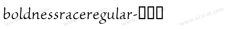 boldnessraceregular字体转换