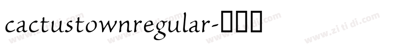 cactustownregular字体转换