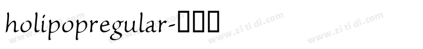 holipopregular字体转换