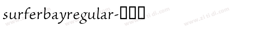 surferbayregular字体转换