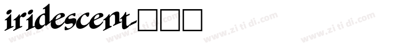 iridescent字体转换