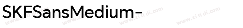 SKFSansMedium字体转换