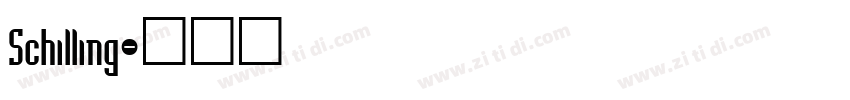 Schilling字体转换