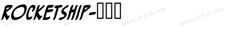 Rocketship字体转换