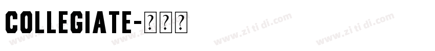 Collegiate字体转换