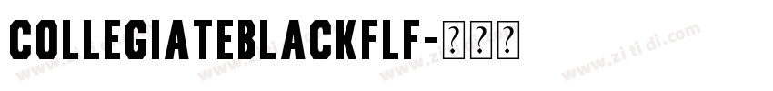 CollegiateBlackFLF字体转换