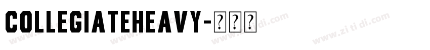 CollegiateHeavy字体转换