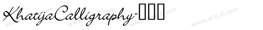 KhatijaCalligraphy字体转换