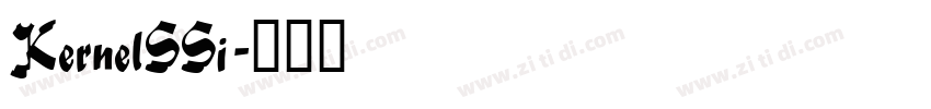 KernelSSi字体转换