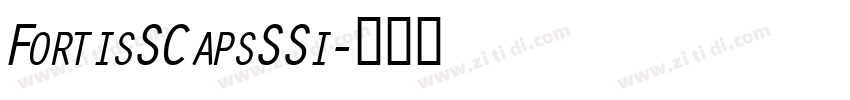 FortisSCapsSSi字体转换