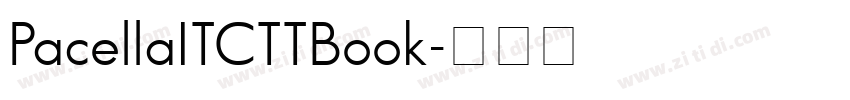 PacellaITCTTBook字体转换