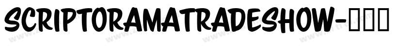 ScriptoramaTradeshow字体转换