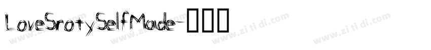 LoveSrotySelfMade字体转换