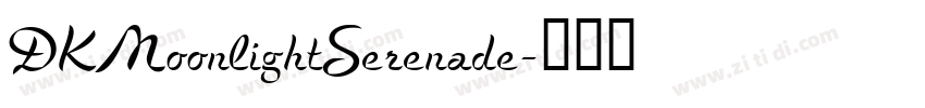 DKMoonlightSerenade字体转换
