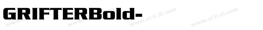 GRIFTERBold字体转换