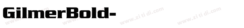 GilmerBold字体转换