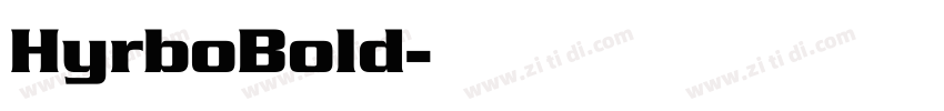 HyrboBold字体转换