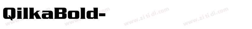 QilkaBold字体转换