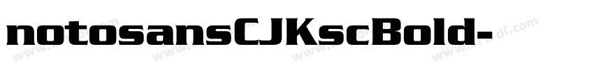 notosansCJKscBold字体转换