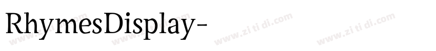 RhymesDisplay字体转换