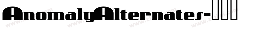AnomalyAlternates字体转换