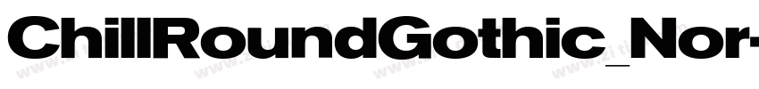ChillRoundGothic_Nor字体转换