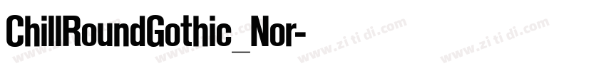 ChillRoundGothic_Nor字体转换