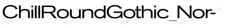 ChillRoundGothic_Nor字体转换
