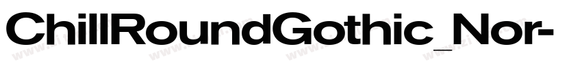 ChillRoundGothic_Nor字体转换