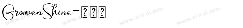 GroovenShine字体转换