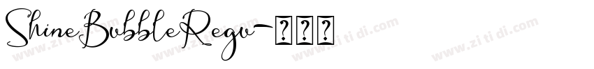 ShineBubbleRegu字体转换