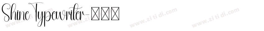 ShineTypewriter字体转换