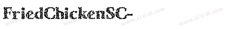 FriedChickenSC字体转换