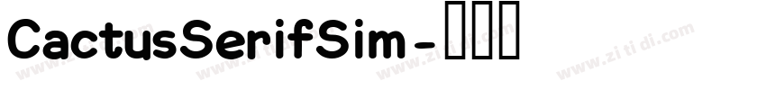CactusSerifSim字体转换
