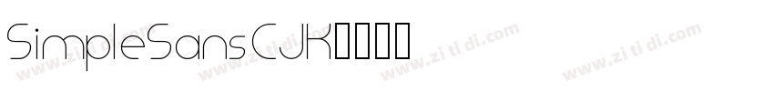 SimpleSansCJK字体转换