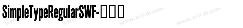 SimpleTypeRegularSWF字体转换