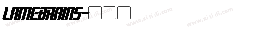 LAMEBRAINS字体转换
