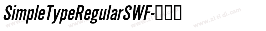 SimpleTypeRegularSWF字体转换