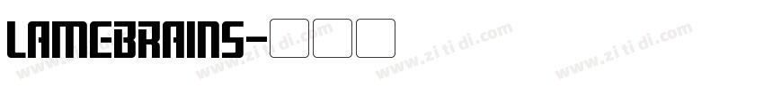 LAMEBRAINS字体转换