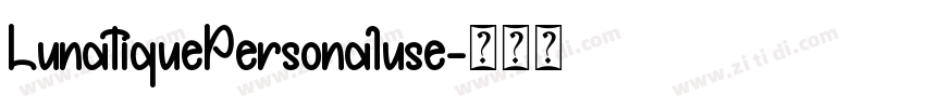 LunatiquePersonaluse字体转换