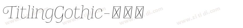 TitlingGothic字体转换