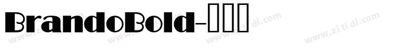 BrandoBold字体转换