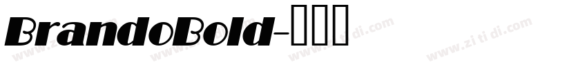 BrandoBold字体转换