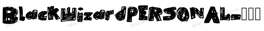 BlackWizardPERSONAL字体转换