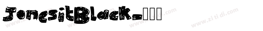 JonesitBlack字体转换