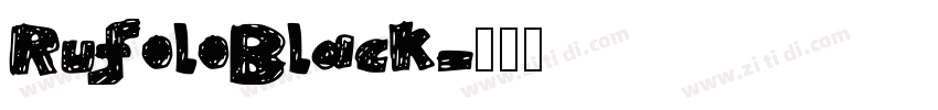 RufoloBlack字体转换