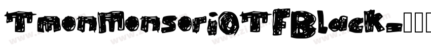 TmonMonsoriOTFBlack字体转换