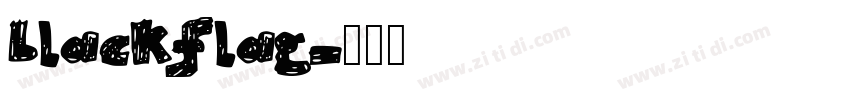 blackflag字体转换