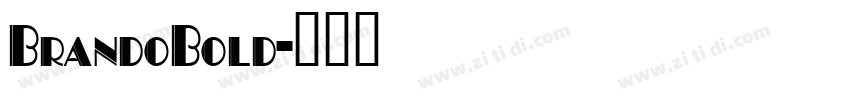 BrandoBold字体转换
